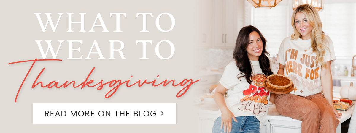 What to Wear to Thanksgiving