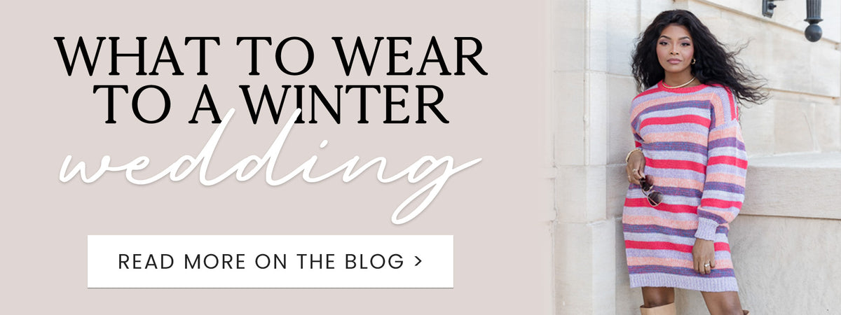 What to Wear to a Winter Wedding