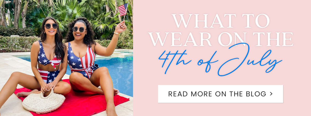 What to Wear on the Fourth of July