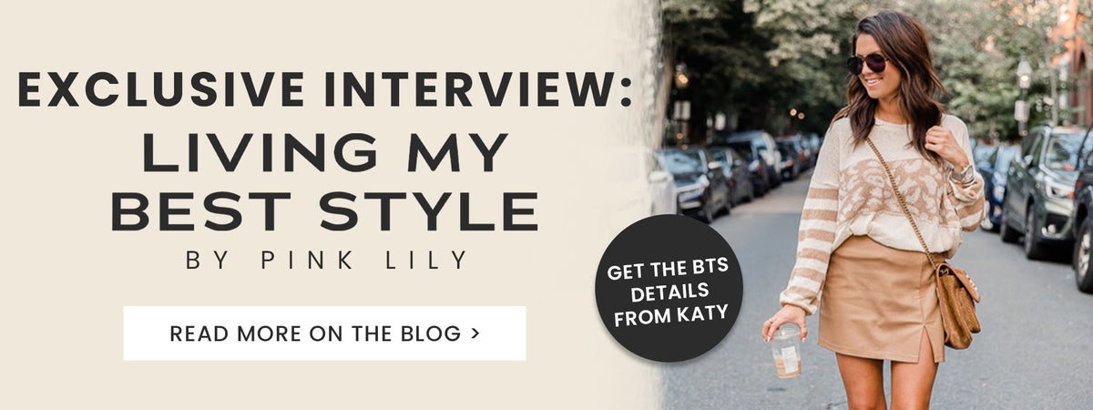 Exclusive Interview: Living My Best Style X Pink Lily