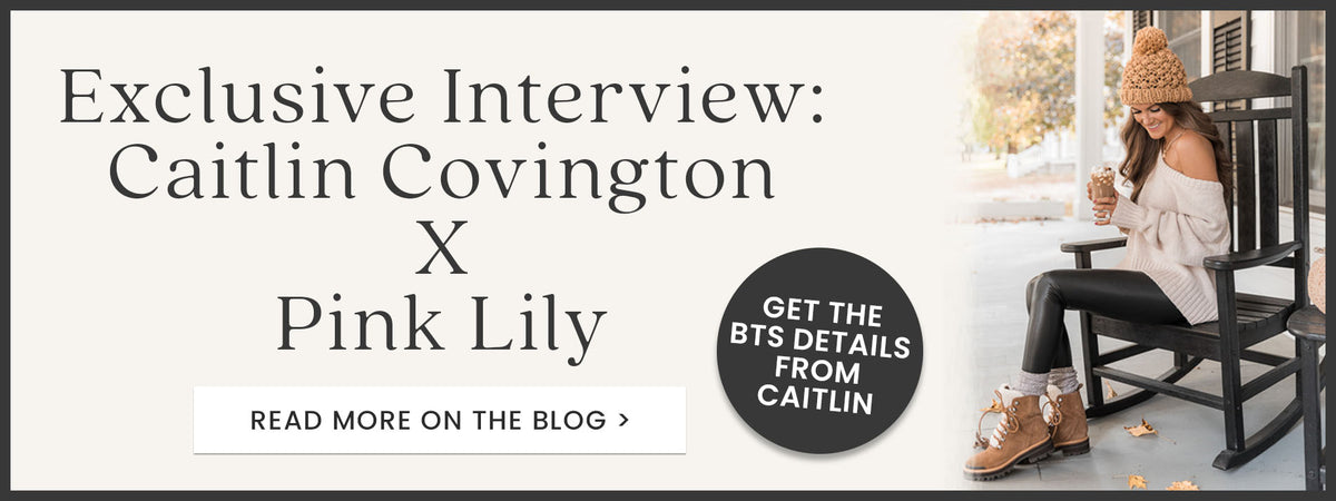 Exclusive Interview: Caitlin Covington X Pink Lily