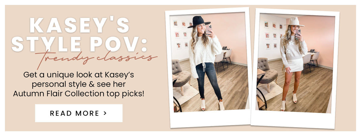 Kasey's Style POV: Trendy Classics